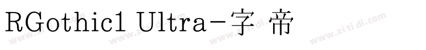 RGothic1 Ultra字体转换